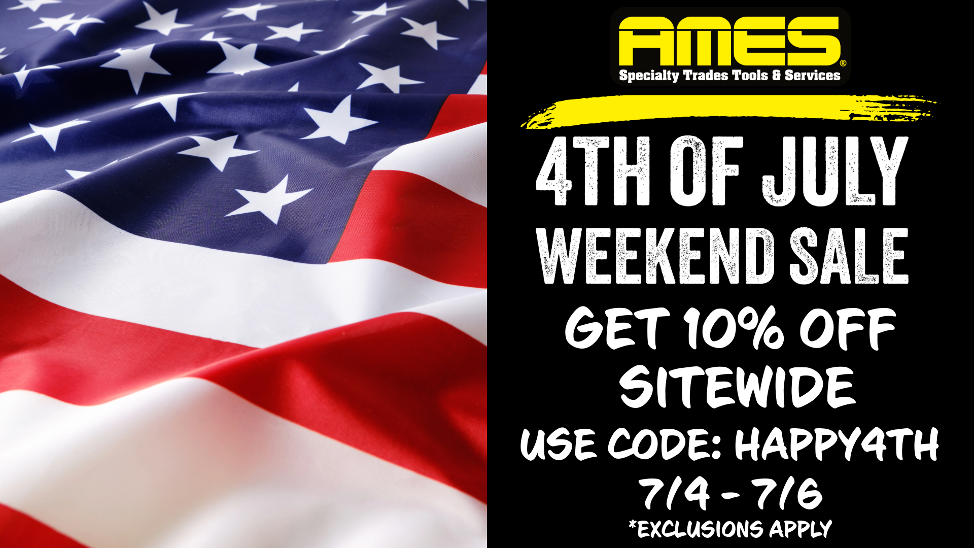 July 4th Weekend Sale